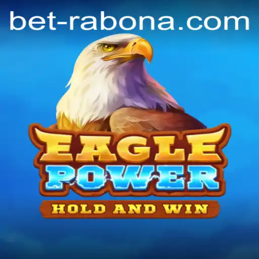 Explore the Exciting World of EaglePower: A Blend of Strategy and Adventure